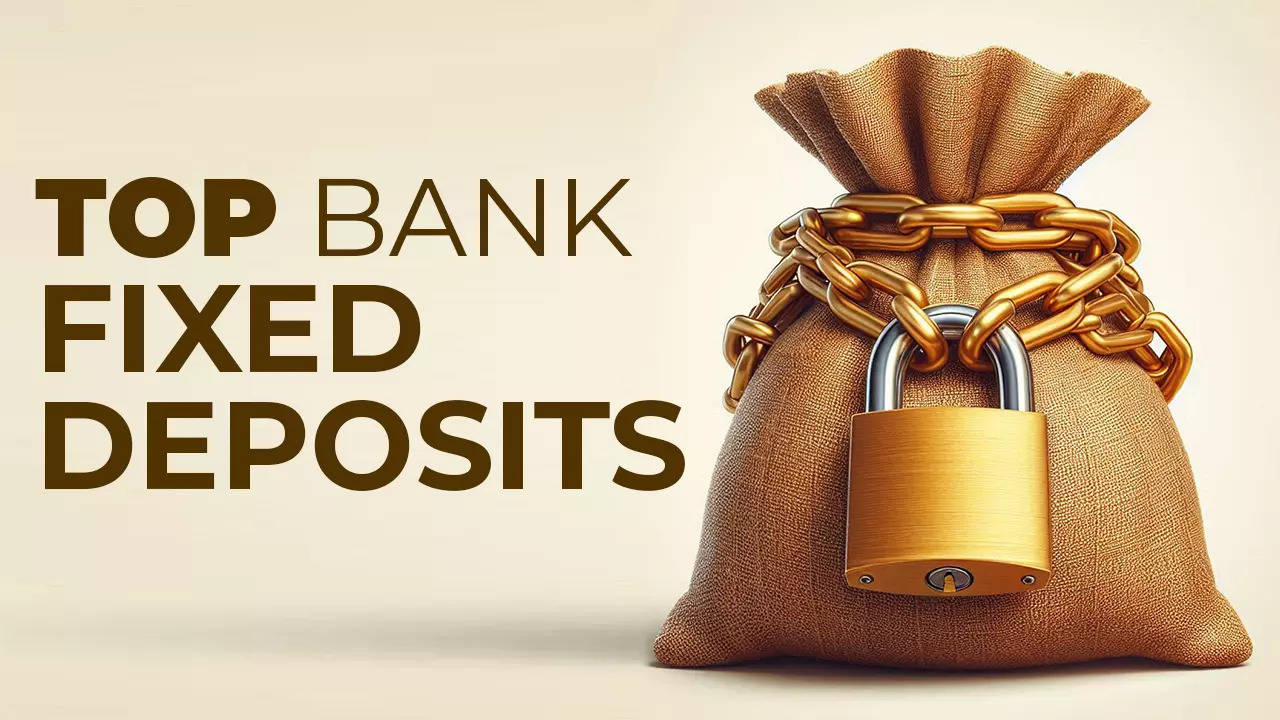 Top 5 Bank FDs: Which banks offer the best fixed deposit rates? Check List Top 5 Bank FDs: Which banks offer the best fixed deposit rates? Check List
