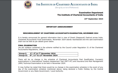 ICAI CA Final Exam for Nov 2024 postponed due to Diwali, new exam date announced: Check official notice here ICAI CA Final Exam for Nov 2024 postponed due to Diwali, new exam date announced: Check official notice here