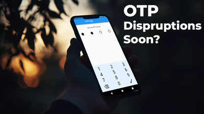 Major disruptions likely! Why your OTP for online purchases may not come from November Major disruptions likely! Why your OTP for online purchases may not come from November